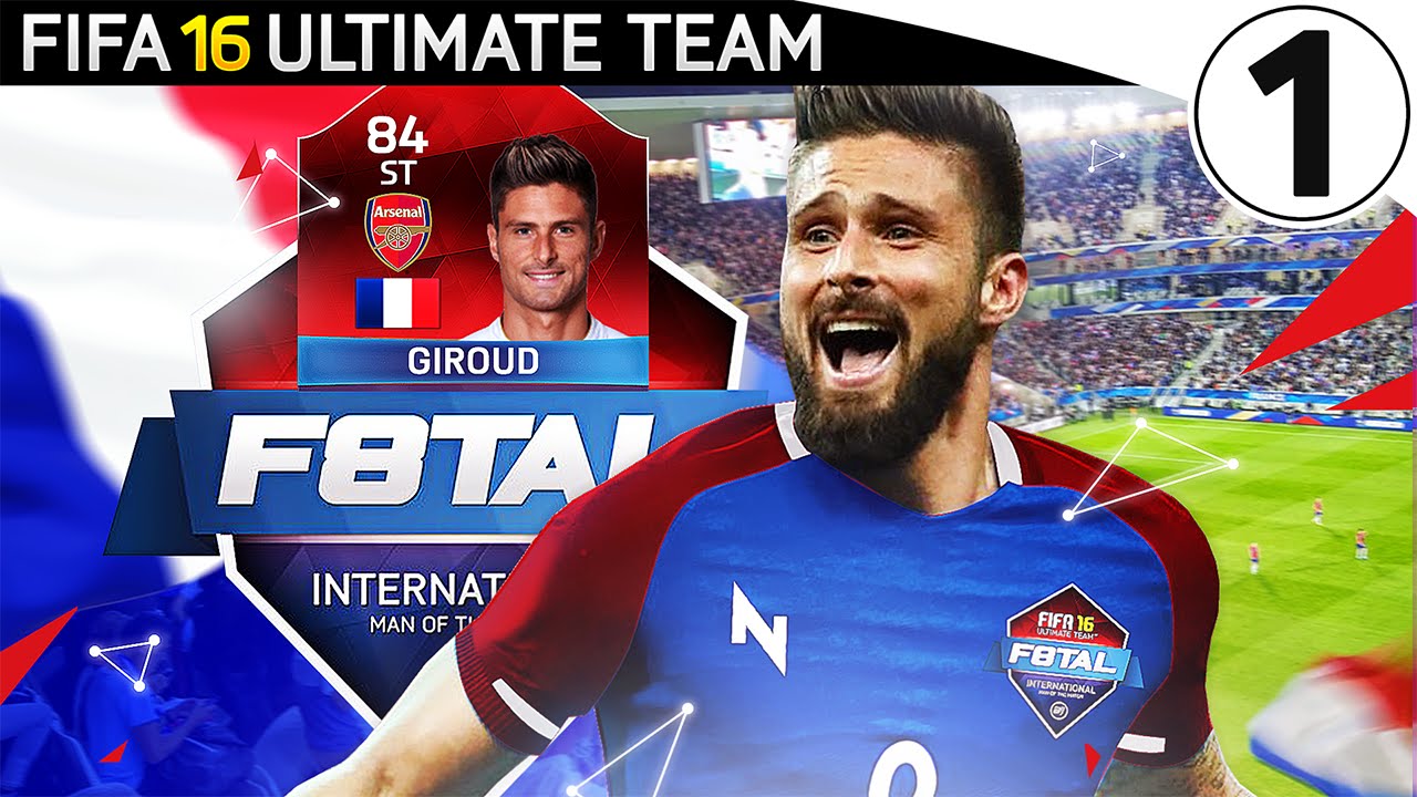 iMOTM OLIVIER GIROUD! - F8TAL Episode 1 - FIFA 16 Ultimate Team