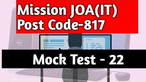 Mission JOA(IT) Post Code-817 | Mock Test-22 | @ThePioneerClasses