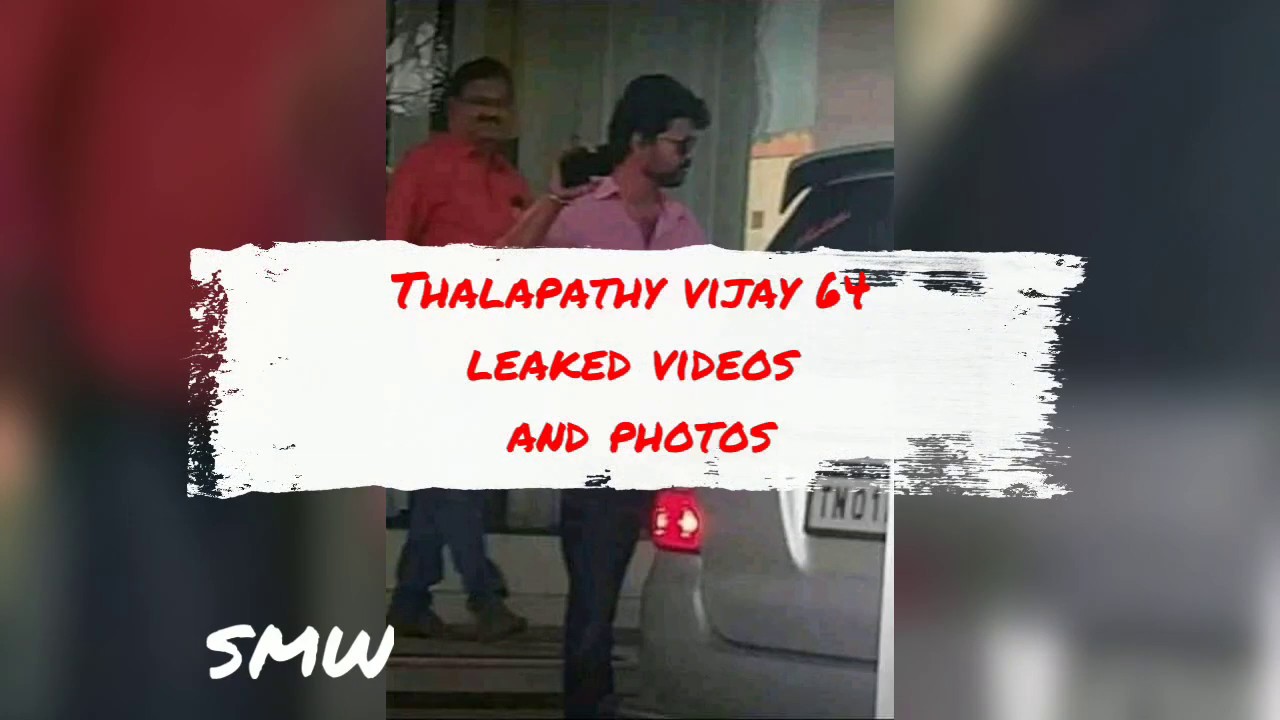 Thalapathy 64 leaked videos and photos