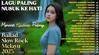 Download Lagu LAGU BIKIN NANGIS 😭 | LAGU SEDIH PATAH HATI 💔 BALLAD SLOW ROCK TERBARU 2025 – Menanti kamu Pulang MP3 Download Lagu LAGU BIKIN NANGIS 😭 | LAGU SEDIH PATAH HATI 💔 BALLAD SLOW ROCK TERBARU 2025 – Menanti kamu Pulang MP3