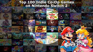 Top 100 Indie Co-Op Games on Nintendo Switch and Nintendo Switch 2 [1/7/26 Edition]