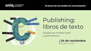 Publishing, transformar el mercado de los libros de texto, con Francisco Cuadrado y Mario Ghio Jr.