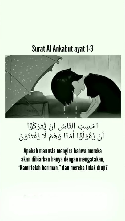 story wa terbaru 30 detik || surat Al Ankabut ayat 1-3