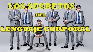 LOS SECRETOS DEL LENGUAJE CORPORAL, COMUNICACIÓN NO VERBAL  -Jorge Kahan