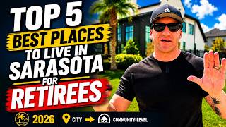 Celebrity Top 5 BEST PLACES TO LIVE In Sarasota Florida For Retirees | 2026 (city ➡ community-level)! Net Worth