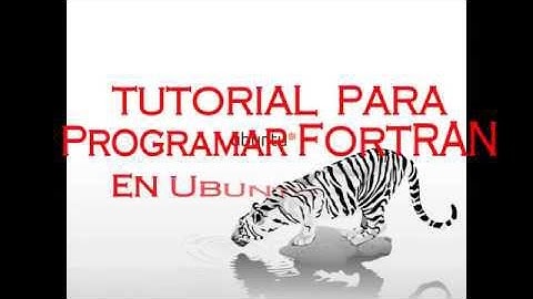 Tutorial: Cómo programar FORTRAN en Ubuntu (Linux)