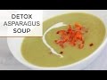 Spring Detox Soup | Vegan Asparagus Soup Recipe