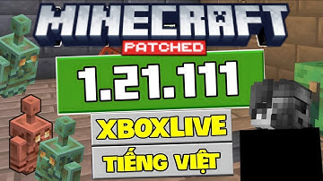 🔥 Cách Tải Minecraft PE 1.21.111 Patch - Đăng Nhập Xboxlive - Cài Được Shader - Pack Tiếng Việt