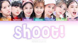 Shoot! - POP! CORN [Girls Planet 999] - (Color Coded Lyrics Esp/Eng/Rom/Han)