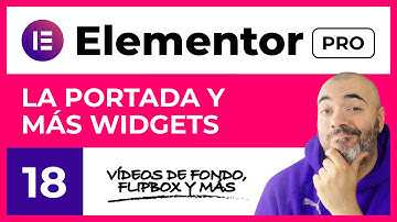 PORTADA, Vídeo de fondo, Flipbox y más - CURSO de ELEMENTOR PRO #18 - Tutorial en Español