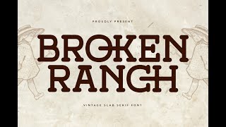 Broken Ranch Vintage Slab Serif Font