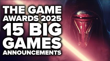 The Game Awards 2025 - 15 Biggest Game Announcements That Could Melt The Internet