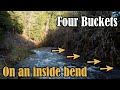 4 Buckets on an inside bend - Oregon Winter Gold Prospecting