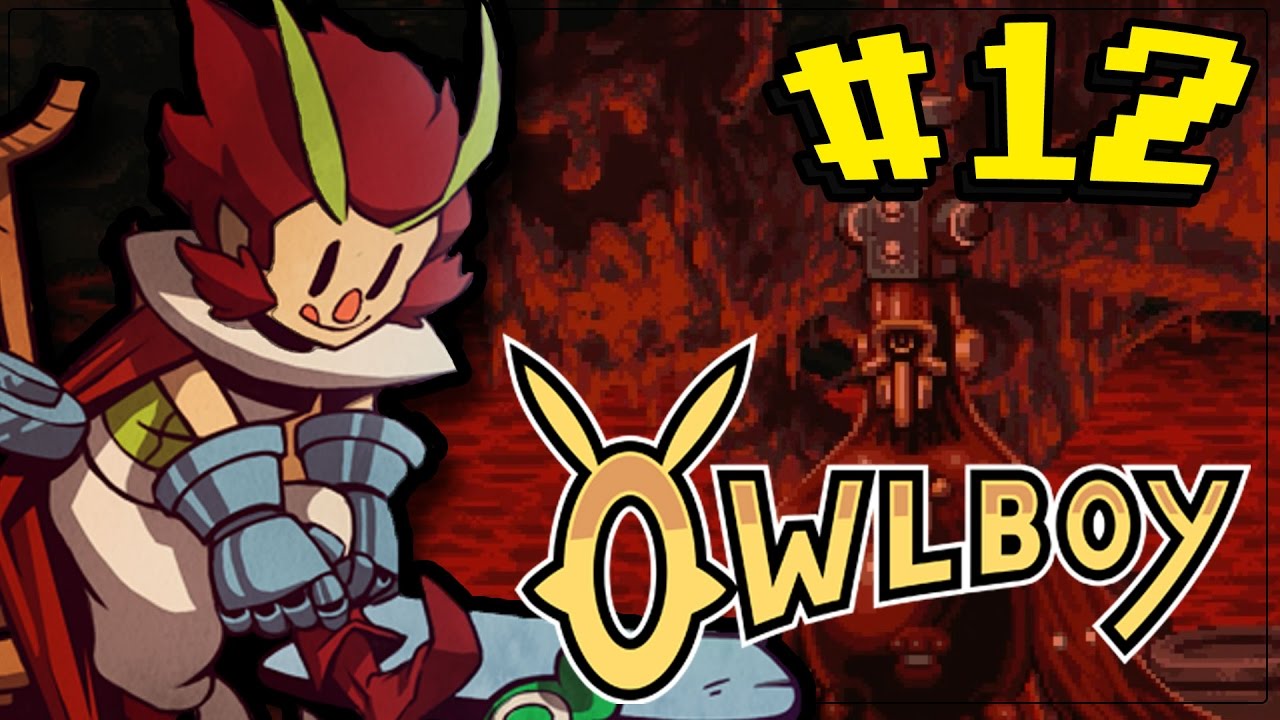 Owlboy - Is that Squidward!? - [Part 12] - YouTube