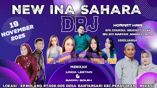 🔴 LIVE MALAM NEW INA SAHARA DRJ || KP BOLANG || 19 NOVEMBER 2025