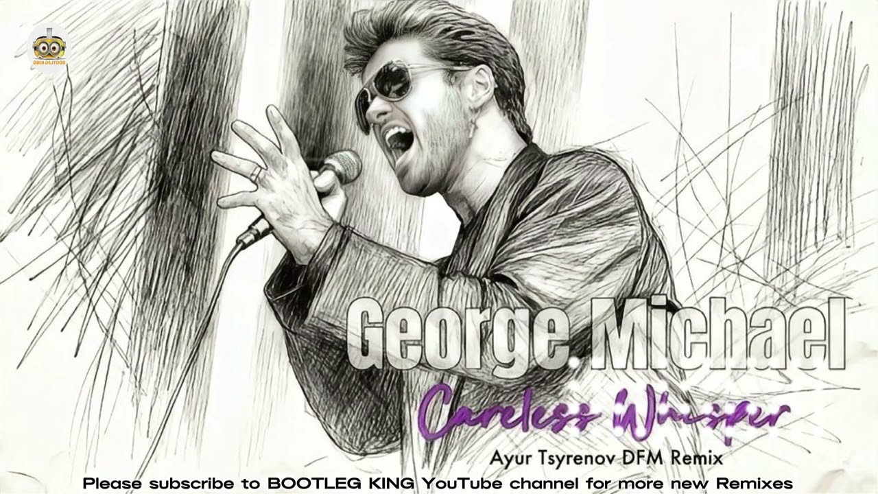 Download George Michael - Careless Whisper (Ayur Tsyrenov DFM Extended Remix) MP3