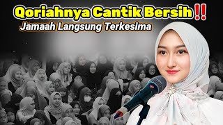 Qoriah Cantik SPEK BIDADARI‼️ Masya Allah Suaranya Sejuk, Meresap Di Hati