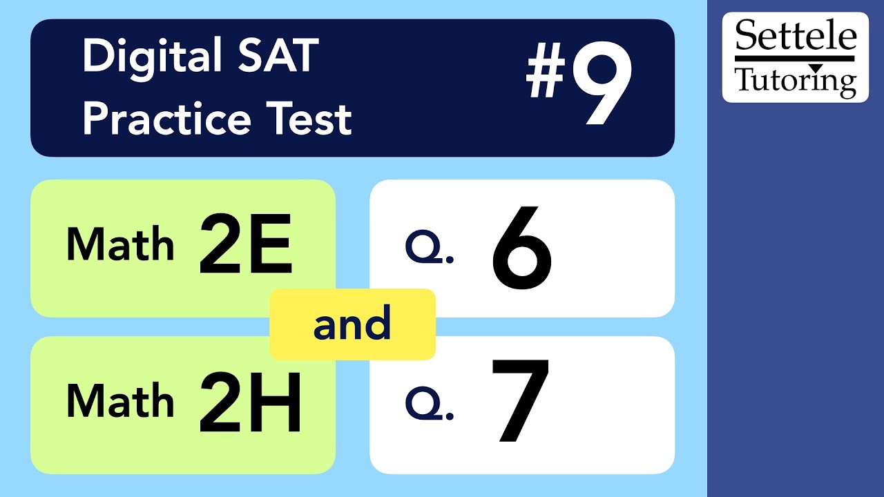 Digital SAT 9, Math Module 2H, Question 7 - YouTube