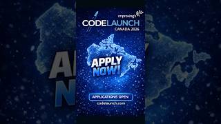 Codelaunch Canada 2026 Applications Are Open