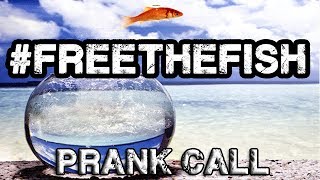 #FreeTheFish  Prank Call With Stu Stone