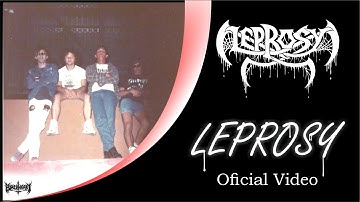 Leprosy (Oficial Vídeo)