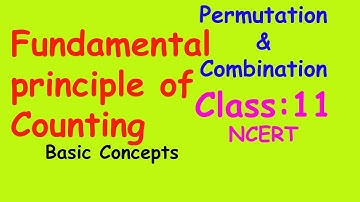 Counting Principle Basics : Class 11/ NCERT || Exercise 7.1