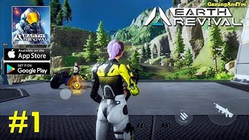 Earth Revival Gameplay Walkthrough (Android, iOS) - Part 1