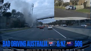 BAD DRIVING AUSTRALIA &amp; NZ # 506 .. Not on my Watch