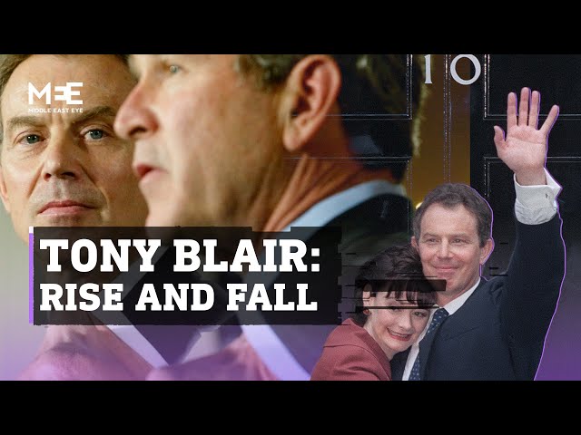The rise and fall of Tony Blair class=