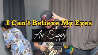 Air Supply - I Can't Believe My Eyes cover #donpetok #airsupply