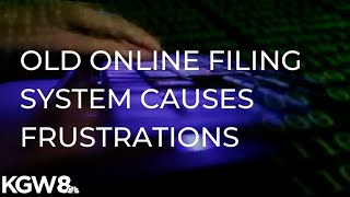 Old online filing system causes frustrations