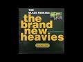 The Brand New Heavies featuring N'Dea Davenport - Never Stop (The UK Remixes)