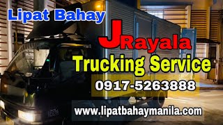 Lipat Bahay Manila Tagaytay Batangas Bicol Subic Bataan Tarlac Jrayala trucking & Packing Service Lipat Bahay Manila Tagaytay Batangas Bicol Subic Bataan Tarlac Jrayala trucking & Packing Service