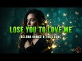 Selena Gomez - Lose You To Love Me (10 HOUR LOOP) | Study, Sleep, Relax, Focus Music