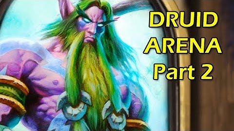 Hearthstone: DRUID SWAG Arena Part 2 | WoWcrendor