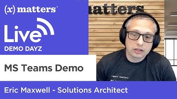 Manage Collaboration Spaces Better with xMatters and MS Teams - xMatters Demo