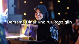 Mars Dinar Khoirur Rooziqiin (Lyric)