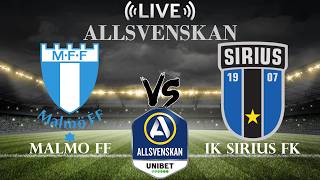 🔴Malmo FF vs IK Sirius FK | Allsvenskan | Live Score