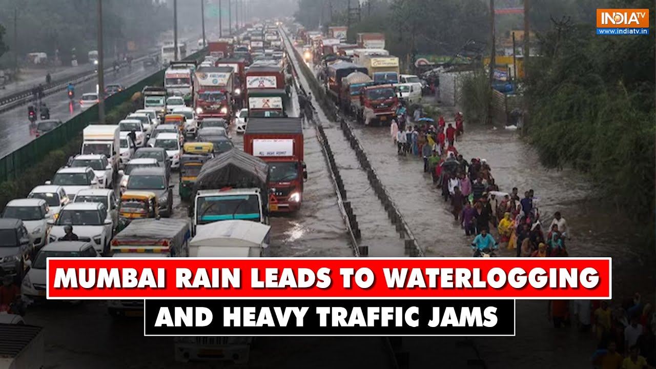 Mumbai Rains: Mumbai rain leads to waterlogging, heavy traffic jams ...