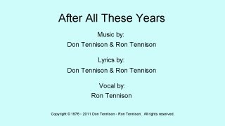 Ron Tennison - After All These Years