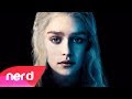 Game Of Thrones Song | Take Back The Throne | #NerdOut [Daenerys Targaryen Tribute]