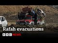 Israelgaza israel orders more rafah evacuations as fighting intensifies  bbc news