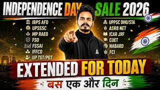 Independence Day Sale 2026 | Sale Extended For Today | IBPS AFO, FSSAI, IFFCO, CUET, NABARD & FCI