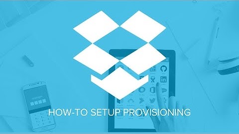 How To set up Provisioning for Dropbox