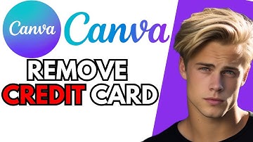 How To Remove Your Credit Card from Canva (Easy Steps!)