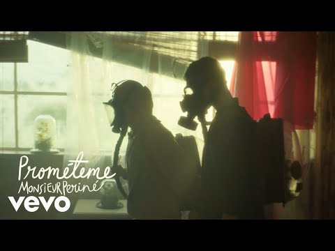 Monsieur Periné - Prométeme (Video Oficial)