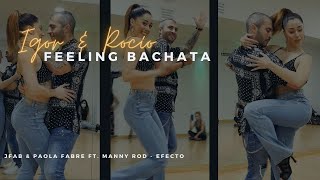 Bachata JFab & Paola Fabre ft. Manny Rod - Efecto / IGOR Y ROCIO