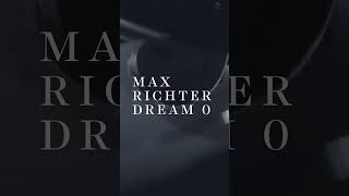 Max Richter - Dream 0 on Piano