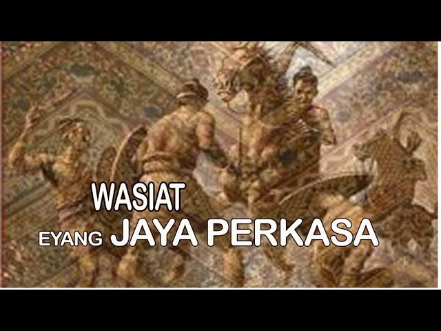 SEJARAH PASUNDAN WASIAT JAYA PERKASA | touching tv class=