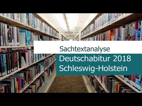 Analyse eines pragmatischen Textes Sachtextanalyse Deutschabitur in Schleswig Holstein Abi Deutsch